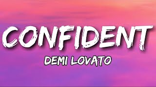 Confident  Demi Lovato Lyrics [upl. by Dexter640]