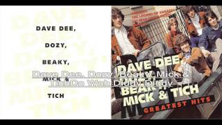 Dave Dee Dozy Beaky Mick amp Tich Do Wah Diddy Diddy [upl. by Enytnoel779]