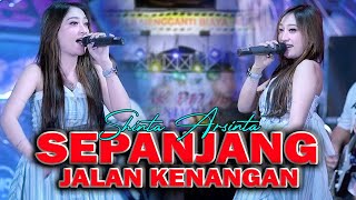 SHINTA ARSINTA  SEPANJANG JALAN KENANGAN Official Live Music NEW ASTINA MUSIC [upl. by Spain]