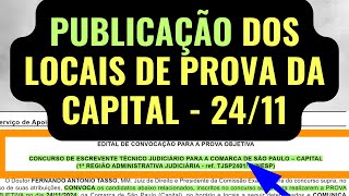 LOCAIS DE PROVA DA CAPITAL Concurso Escrevente Técnico Judiciário capital 2024 [upl. by Sitoel]