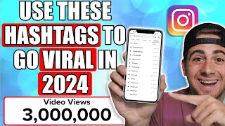 Use These NEW Hashtag Strategies To Go VIRAL on Instagram in 2024 recently changed [upl. by Shanna108]