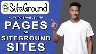 How to enable amp pages on siteground sites 2024 [upl. by Ocsic389]