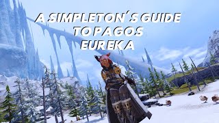 FFXIV A Simpletons Guide To Eureka Pagos [upl. by Davine758]