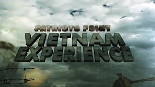 Vietnam Experience Exhibit at Patriots Point [upl. by Dorthea568]