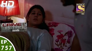 Crime Patrol  क्राइम पेट्रोल सतर्क  Case 4  2017  Episode 757  13th January 2017 [upl. by Nomrej202]