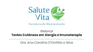 Webinar  Testes cutâneos em Alergia e Imunoterapia [upl. by Rigby]