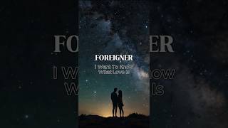 Foreigner  I Want To Know What Love Is Lyrics  Foreigner IWantToKnowWhatLoveIs Lyrics Music [upl. by Bobby900]