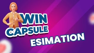 WINCAPSULE DAY 5  ESTIMATION [upl. by Aisel]