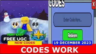 NEW CODES UGC Dont Move AFK ROBLOX LIMITED CODES TIME  DECEMBER 19 2023 [upl. by Nita763]