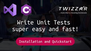 Quickstart  C Unit Testing using Twizzar – From the installation to the first unit test [upl. by Kania429]