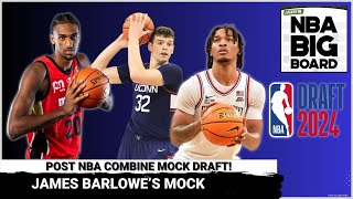 James Barlowes Post NBA Combine Mock Draft [upl. by Chaim339]