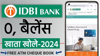 Idbi Bank Video Account Opening 2024  How to open Idbi Bank Saving account opening online [upl. by Zuleika]