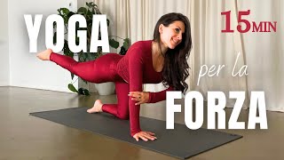 Yoga per Dimagrire 💪 Tonifica e Attiva il Metabolismo in 15 Minuti  Forza amp Energia [upl. by Eanal186]