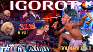 PILIPINAS GOT TALENT PART32 AUDITION  GOLDEN BUZZER IGOROT DANCE SONG ANG GALING MO TOL [upl. by Hollister577]