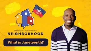 MPS Neighborhood What is Juneteenth S2E3 [upl. by Nahsab584]