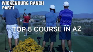 WICKENBURG RANCHONE OF ARIZONAS FINEST GOLF COURSESPART¹ [upl. by Amitak]