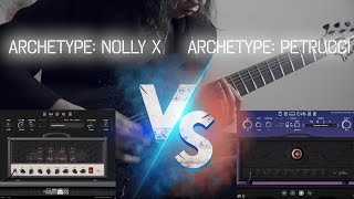 Archetype Petrucci VS Archetype Nolly X [upl. by Nilram]