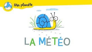 La météo  Ma Planète 25 [upl. by Three]