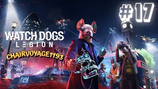 WATCH DOGS 3 LEGION Mode Histoire 17 Diffusion PS4 en direct Chairvoyage1193 [upl. by Eduino796]