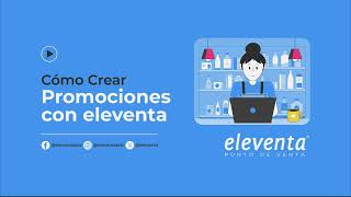 ¿Cómo Crear Promociones con eleventa  eleventa punto de venta [upl. by Alyekahs894]