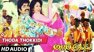 Thoda Thokkidi Full Song  Allari Alludu Songs  NagarjunaNagmaMeena Vanisri  Telugu Songs [upl. by Anawait]