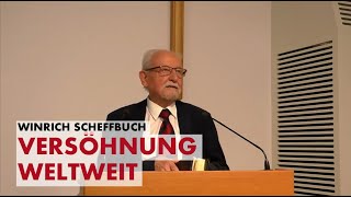 Winrich Scheffbuch  Versöhnung weltweit  Zedakah 2024 [upl. by Hareema]