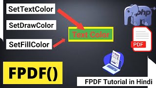 PDF Text Color  PDF Box Color  PDF Border Color  PHP FPDF Library  FPDF Tutorial in Hindi [upl. by Frannie]