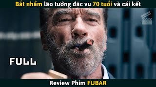 Review Phim Bắt Nhầm Lão Tướng Đặc Vụ 70 Tuổi Và Cái Kết [upl. by Ahsiki]