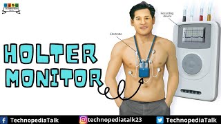 Holter Monitor  ECG and Holter Monitor  Technopedia talk [upl. by Noseimaj667]