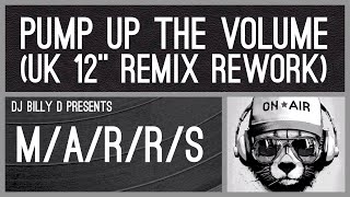 MARRS  Pump Up the Volume UK 12’’ Remix Rework [upl. by Cia]