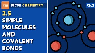 IGCSE Chemistry  Simple molecules and covalent bonds 25 [upl. by Anailli]