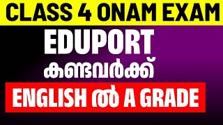 Class 4 English  Onam Exam  Eduport കണ്ടവർക്ക് English ൽ A Grade   Eduport [upl. by Norrahs]