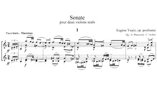 Eugène Ysaÿe  Sonata for Two Violins in A Minor Op posth [upl. by Lengel]