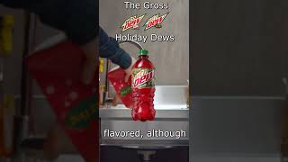 Mtn Dews Gross Holiday Flavors shorts mtndew bajablast [upl. by Kloster]