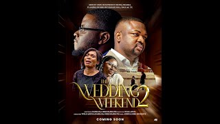 WEDDING WEEKEND PART 2  LATEST FSM amp MOUNT ZION MOVIE [upl. by Sew348]