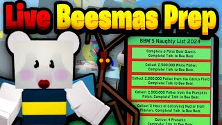 Prepping For Beesmas Quests LIVE PAIN  Bee Swarm Simulator [upl. by Anidnamra]