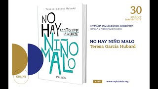 Charla y presentación libro No hay niño malo [upl. by Iy]