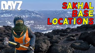 SAKHAL Base Locations  DayZ [upl. by Annoval]