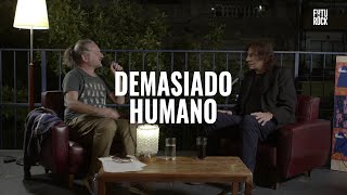 Alejandro Dolina con Darío Sztajnszrajber  DemasiadoHumano  Ep1 2023 [upl. by Ameehsat]