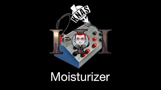 sktch253 Knas The Ekdahl Moisturizer 1 no talk [upl. by Mitzl]