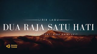 SEJAGA HATI CUMAN PAR SE  DUA RAJA SATU HATI  JUSTY ALDRIN featRINA SAINYAKIT VIDEO LIRIK [upl. by Anrahc887]