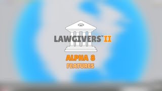 Lawgivers II  Alpha 8 Features [upl. by Trina]