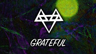 NEFFEX  Grateful NCC Release [upl. by Aihtnic]