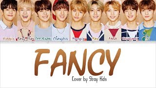 Stray Kids  FANCY Cover of TWICE Color Coded HanRomEng Lyrics [upl. by Acirret]