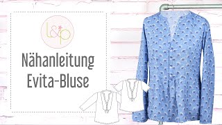 Nähanleitung Evita Bluse  eine Bluse mit Knopfleiste nähen [upl. by Htiel]