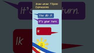 Learn to say quotYou do itquot and quotIts your turnquot in Filipino araw2fil [upl. by Lada]