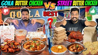 Goila’s Butter Chicken Vs Street Butter Chicken Comparison😍 with Tandoori Chicken amp Butter Naan🔥 [upl. by Haily]