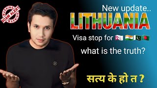 Lithuania new important update Visa stop Can we apply from India What is the truth [upl. by Kotz]