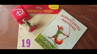 ON TESTE ENCORE UN AUDIOCONTE  19 ROBIN DES BOIS  Collection DisneyAltaya [upl. by Llij]