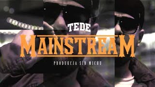 03 TEDE  Mainstream prod Sir Mich  ELLIMINATI 2013  OFFICIAL STREET VIDEO [upl. by Akessej]